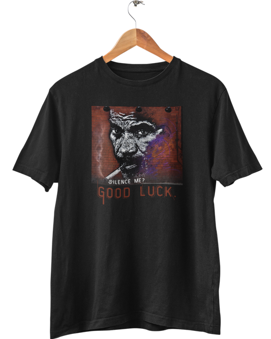 Silence Me, Good Luck!
